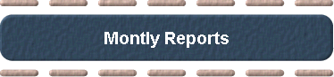 Montly Reports